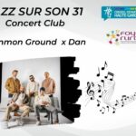 [Jazz sur son 31] Concert Club