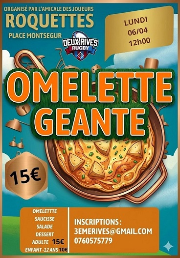 [Rugby Deux Rives] Omelette Géante