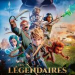 Cinéma - Les Légendaires
