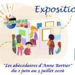 [Médiathèque] Exposition "Les abécédaires d'Anne Bertier"
