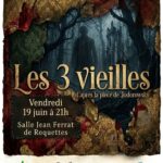 Théatre : "Les 3 vieilles"