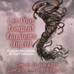 Théâtre : Les fous tombent toujours du ciel